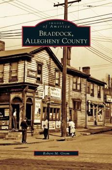 Hardcover Braddock, Allegheny County Book