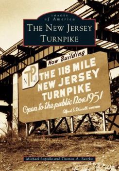 The New Jersey Turnpike - Book  of the Images of America: New Jersey