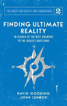 Hardcover Finding Ultimate Reality: In Search of the Best Answers to the Biggest Questions Book