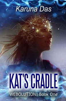 Paperback Kat's Cradle: Webolution Book One Book