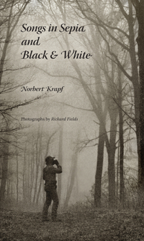 Paperback Songs in Sepia and Black and White Book