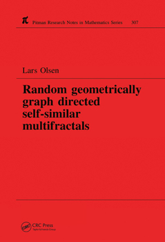 Paperback Random Geometrically Graph Directed Self-Similar Multifractals Book