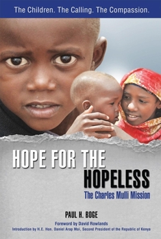 Paperback Hope for the Hopeless: The Charles Mulli Mission Book