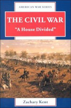 Paperback The Civil War: "A House Divided" Book