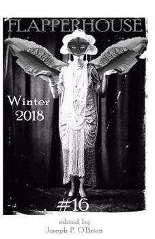 Paperback FLAPPERHOUSE #16 - Winter 2018 Book