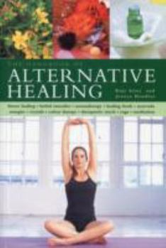 Paperback Handbook of Alternative Healing Book
