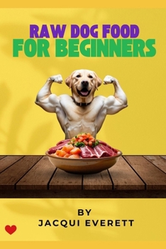 Paperback Raw Dog Food for Beginners Book