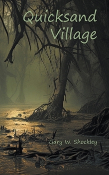 Paperback Quicksand Village Book