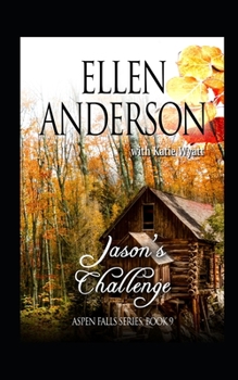 Paperback Jason's Challenge: Historical Western Romance Book