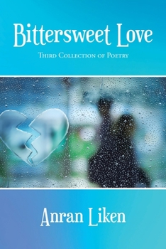 Paperback Bittersweet Love: Third Collection of Poetry Book