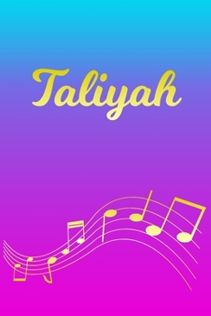 Taliyah: Sheet Music Note Manuscript Notebook Paper | Pink Blue Gold  Personalized Letter T Initial Custom First Name Cover | Musician Composer ... Notepad Notation Guide | Compose Write Songs