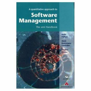 Paperback A Quantitative Approach to Software Management: The Ami Handbook Book