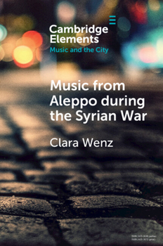 Paperback Music from Aleppo during the Syrian War Book