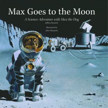Hardcover Max Goes to the Moon Book