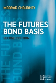 Paperback The Futures Bond Basis Book
