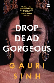 Paperback Drop Dead Gorgeous Book