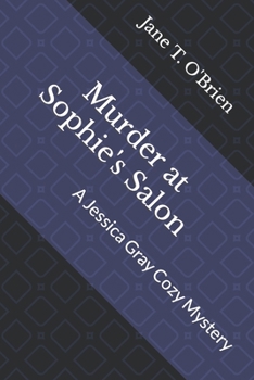 Paperback Murder at Sophie's Salon: A Jessica Gray Cozy Mystery Book