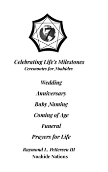 Hardcover Celebrating Life's Milestones: Ceremonies for Noahides Book