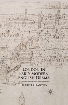 Paperback London in Early Modern English Drama: Representing the Built Environment Book