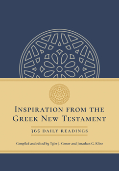 Hardcover Inspiration from the Greek New Testament: 365 Daily Readings Book
