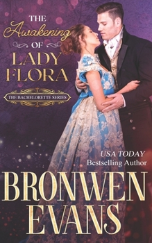 Paperback The Awakening Of Lady Flora: A Regency Second Chances Novella Book