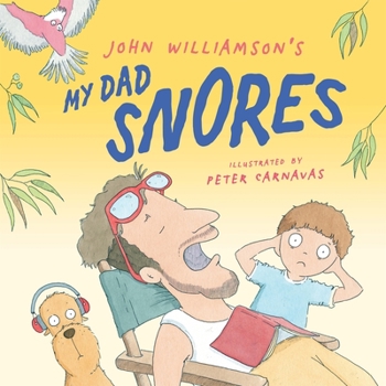Paperback My Dad Snores Book