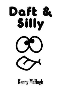Paperback Daft & Silly Book