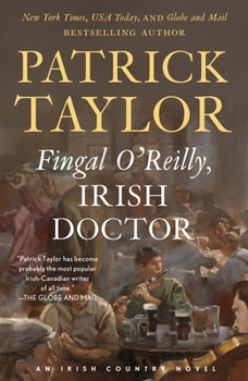 Paperback Fingal O'Reilly, Irish Doctor: An Irish Country Novel Book