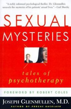 Paperback Sexual Mysteries: Tales of Psychotherapy Book