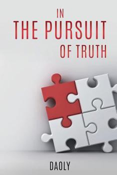Paperback In the Pursuit of Truth Book