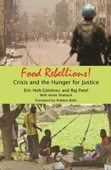 Paperback Food Rebellions: Crisis and the Hunger for Justice Book