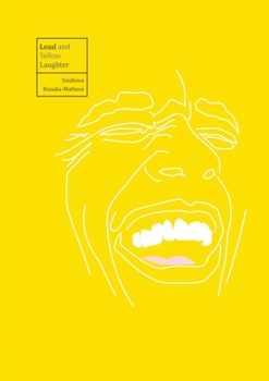Paperback Loud and Yellow Laughter Book