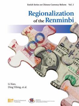 Hardcover Regionalization of the Renminbi Book