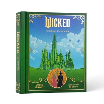 Hardcover Wicked: The Ultimate Pop-Up Book