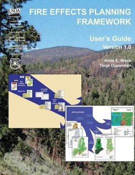 Paperback Fire Effects Planning Framework: A User's Guide (Version 1.0) Book