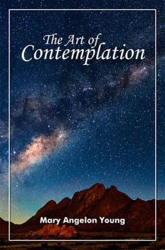 Paperback The Art of Contemplation Book