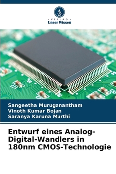 Paperback Entwurf eines Analog-Digital-Wandlers in 180nm CMOS-Technologie [German] Book