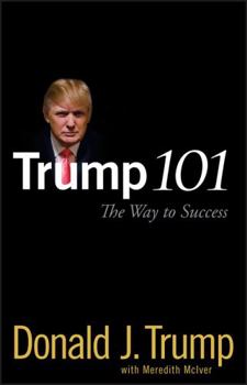 Hardcover Trump 101: The Way to Success Book