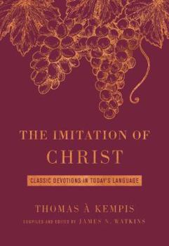 Leather Bound The Imitation of Christ Deluxe Edition: Classic Devotions in Today's Language [Large Print] Book