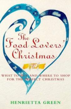 Paperback The Food Lovers' Christmas Book