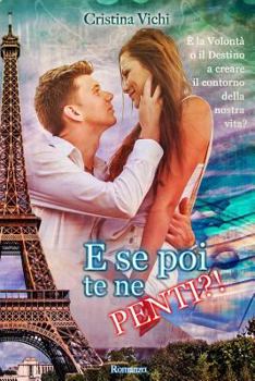 Paperback E se poi te ne penti?! [Italian] Book