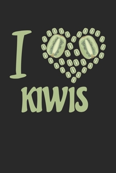Paperback I love Kiwis: Food Lover Foodies Fruit Love Book