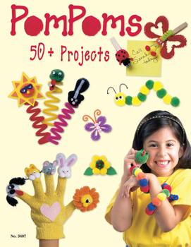 Paperback Pompoms: 50+ Projects Book