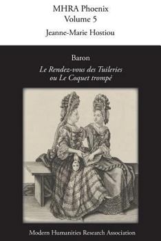 Paperback Baron, 'le Rendez-Vous Des Tuileries, Ou Le Coquet Trompe' [French] Book