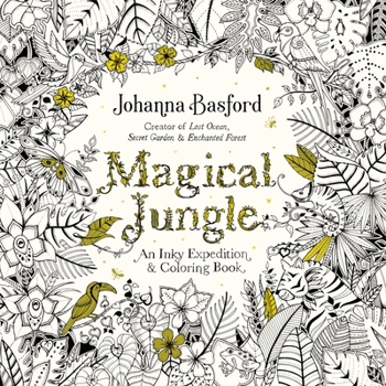 Paperback Magical Jungle: An Inky Expedition and Coloring Book for Adults Book