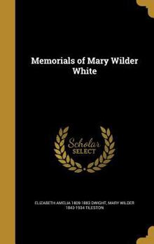 Hardcover Memorials of Mary Wilder White Book