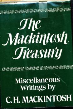 Hardcover The Mackintosh Treasury: Miscellaneous Writings Book