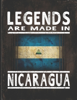 Legends Are Made In Nicaragua: Customized Gift for Nicaraguan Coworker  Undated Planner Daily Weekly Monthly Calendar Organizer Journal