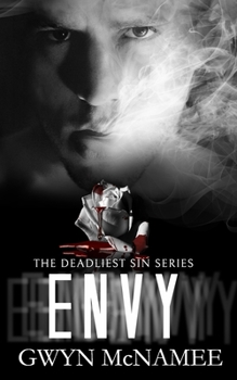 Envy - Book #4 of the Deadliest Sin