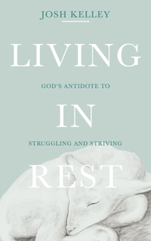 Paperback Living in Rest Book